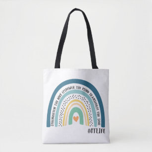 Occupational Therapist Strengthen The Body Rainbow Tote Bag