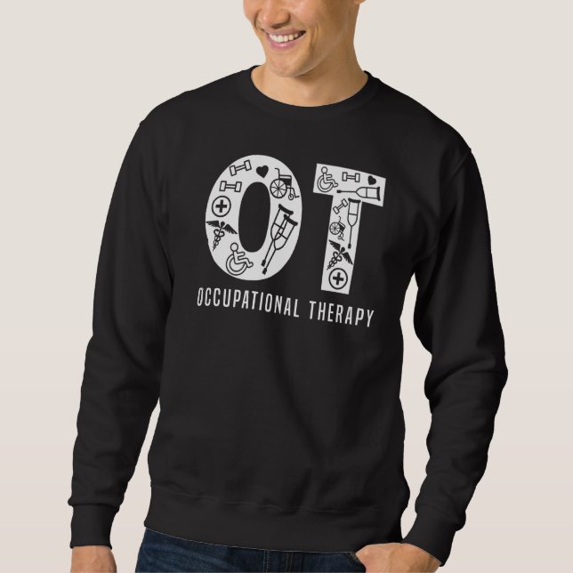 Occupational Therapist Sweatshirt (Front)
