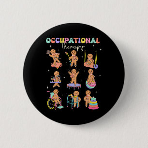 Occupational Therapists Always Make The Nice List  2 Inch Round Button