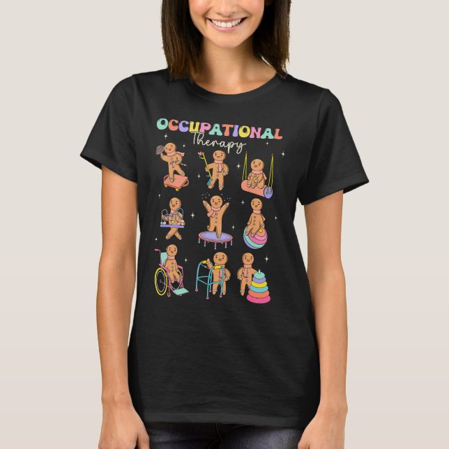 Occupational Therapists Always Make The Nice List  T-Shirt (Front)