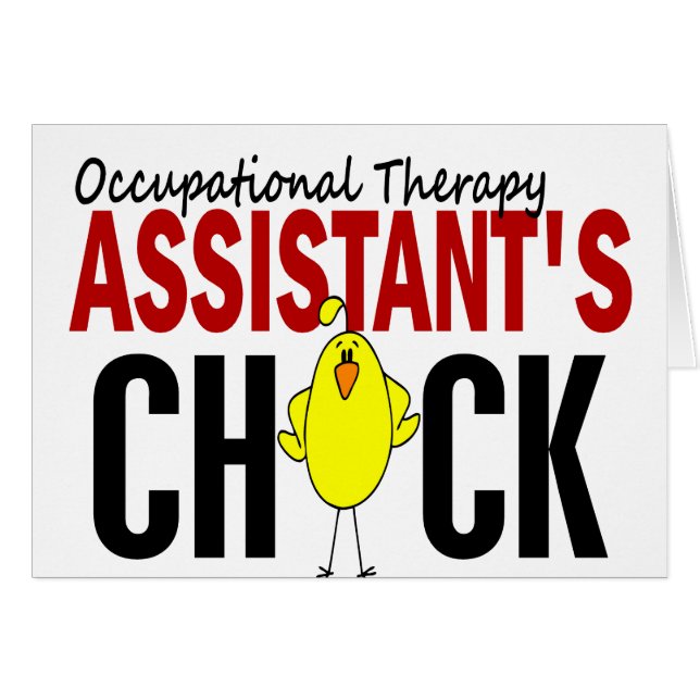 OCCUPATIONAL THERAPY ASSISTANT’S CHICK (Front Horizontal)