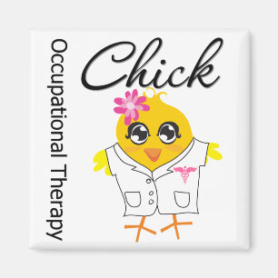 Occupational Therapy Chick Magnet