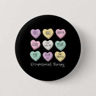Occupational Therapy Conversation Hearts Valentine 2 Inch Round Button
