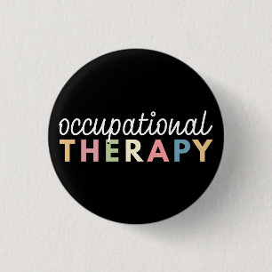 Occupational Therapy COTA Therapist 1 Inch Round Button