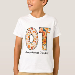 Occupational Therapy Fall Ot Ota Autumn Thanksgivi T-Shirt