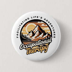 Occupational Therapy Funny 2 Inch Round Button