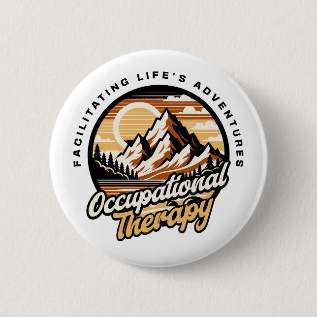 Occupational Therapy Funny  2 Inch Round Button (Front)