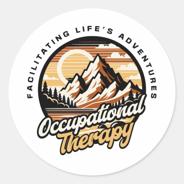 Occupational Therapy Funny  Classic Round Sticker (Front)