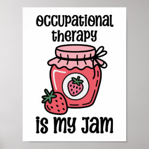 Occupational Therapy Funny Quote Poster