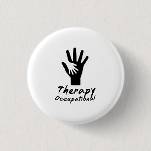Occupational Therapy Gift For OT 1 Inch Round Button
