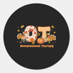 Occupational Therapy Groovy Turkey Autumn Thanksgi Classic Round Sticker