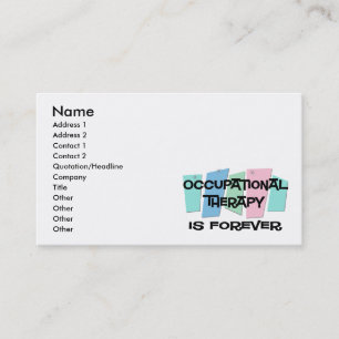 Occupational Therapy Is Forever Business Card