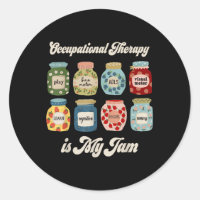 Occupational Therapy Is My Funny Jam Ot Therapist 