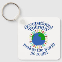 Occupational Therapy Makes the World Go Round