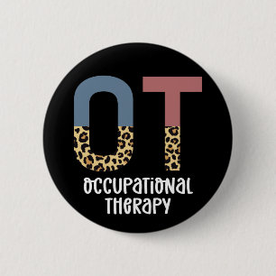 Occupational Therapy OT Cheetah Future OT Gifts 2 Inch Round Button
