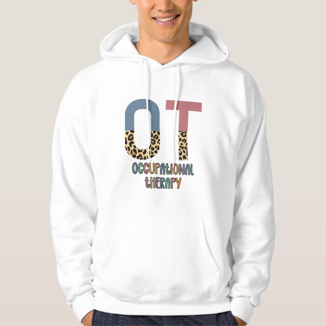 Occupational Therapy OT Cheetah Future OT Gifts Hoodie (Front)