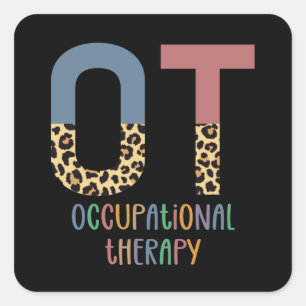 Occupational Therapy OT Cheetah Future OT Gifts Square Sticker