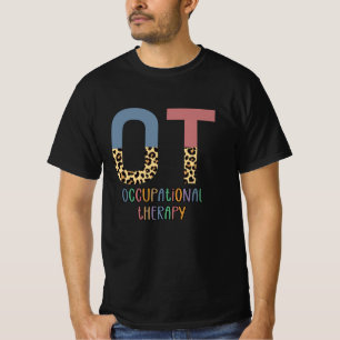 Occupational Therapy OT Cheetah Future OT Gifts T-Shirt