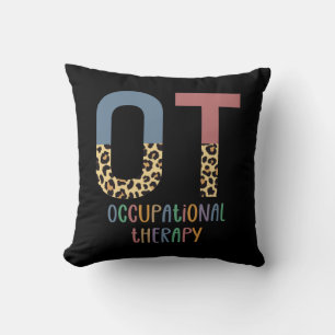 Occupational Therapy OT Cheetah Future OT Gifts Throw Pillow
