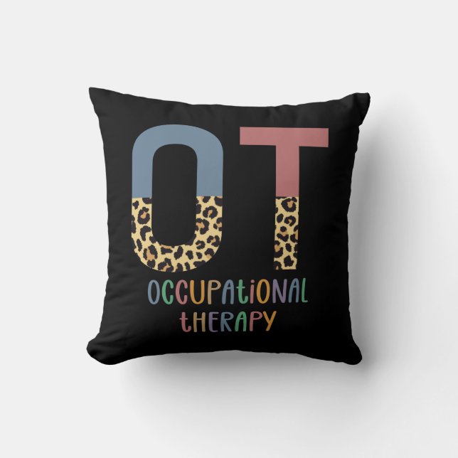 Occupational Therapy OT Cheetah Future OT Gifts Throw Pillow (Front)