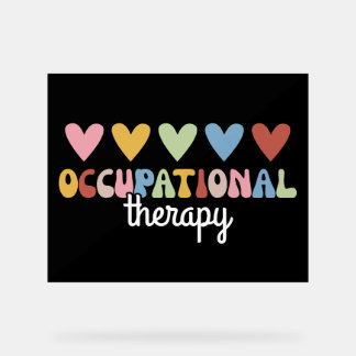 Occupational Therapy OT Professional Acrylic Sign