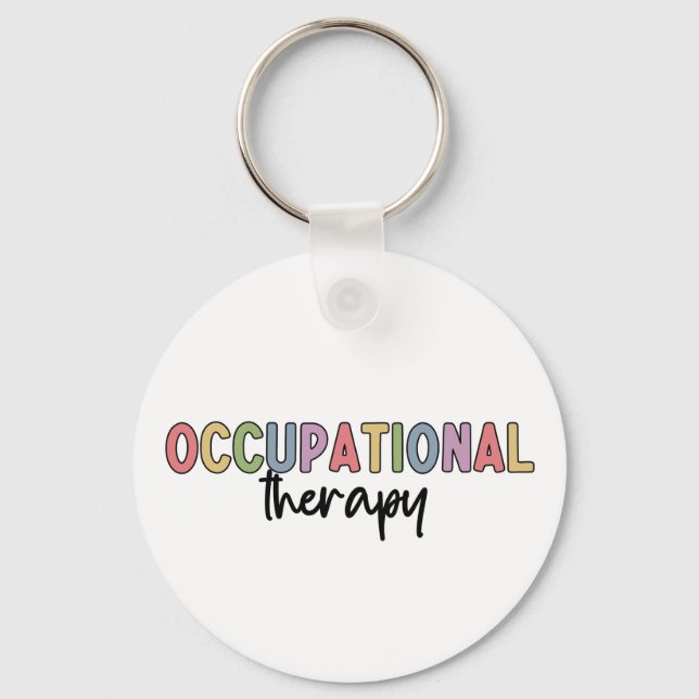 Occupational Therapy OT Student Grad Gifts Keychain (Front)