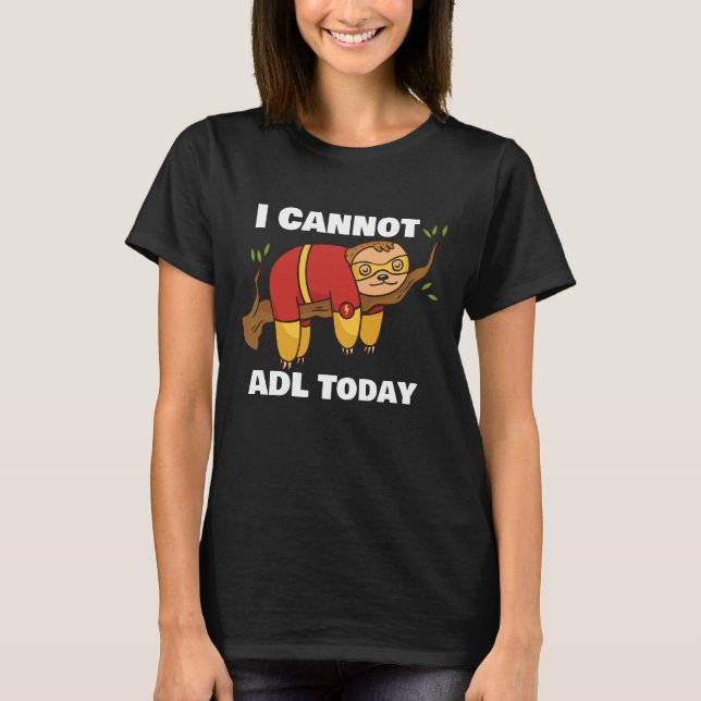 Occupational Therapy, physical therapist,  T-Shirt (Front)