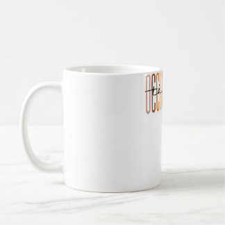 Occupational Therapy Student OT Therapist OT Assis Coffee Mug