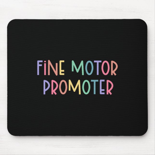 Occupational Therapy Tee - Fine Motor Promoter  Mouse Pad (Front)