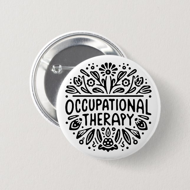 Occupational therapy therapist 2 inch round button (Front & Back)