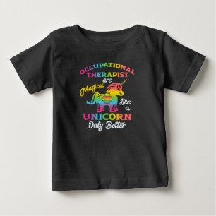 Occupational Therapy Unicorn OT Therapist Baby T-Shirt