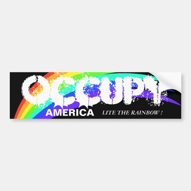 OCCUPY AMERICA  LITE THE RAINBOW ! BUMPER STICKER (Front)