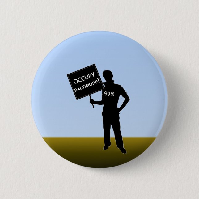 Occupy Baltimore Sign 2 Inch Round Button (Front)