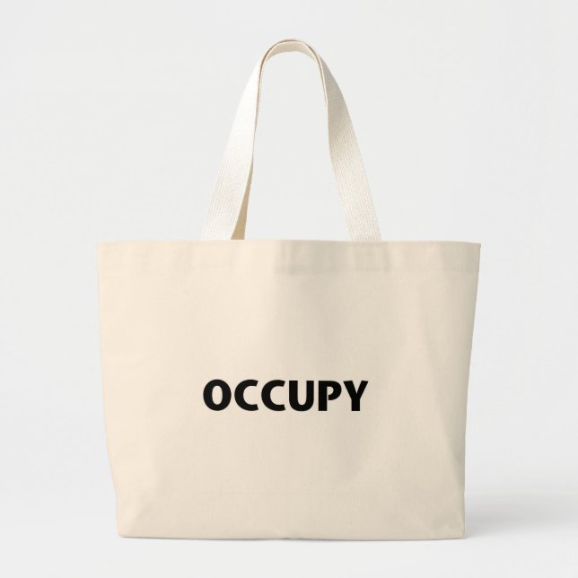 Occupy (Black on White) Large Tote Bag (Front)