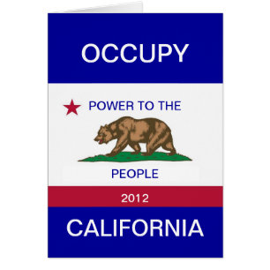 OCCUPY CALIFORNIA POWER TO THE PEOPLE