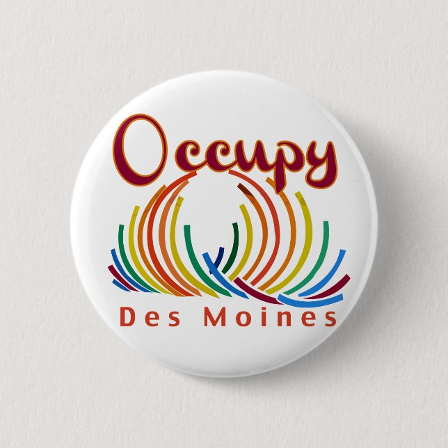 Occupy Des Moines 2 Inch Round Button (Front)