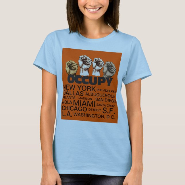 OCCUPY EVERYWHERE T-Shirt (Front)