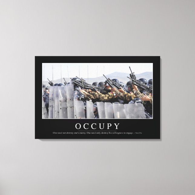 Occupy: Inspirational Quote Canvas Print (Front)