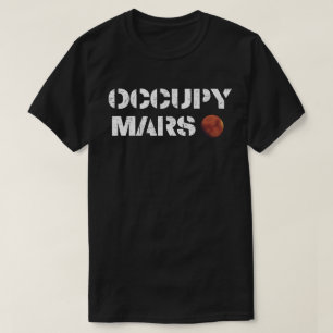 Occupy Mars T-Shirt