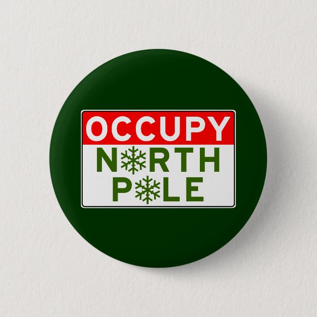 Occupy North Pole 2 Inch Round Button (Front)