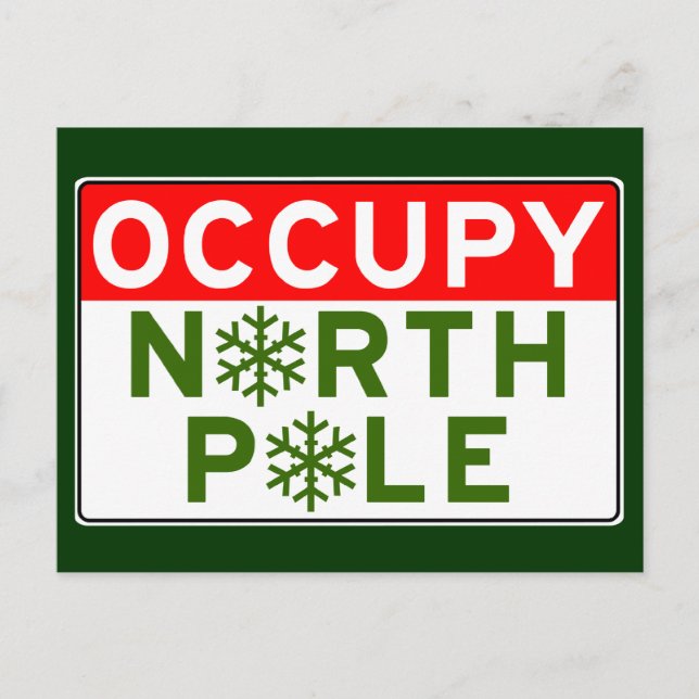 Occupy North Pole Postcard (Front)