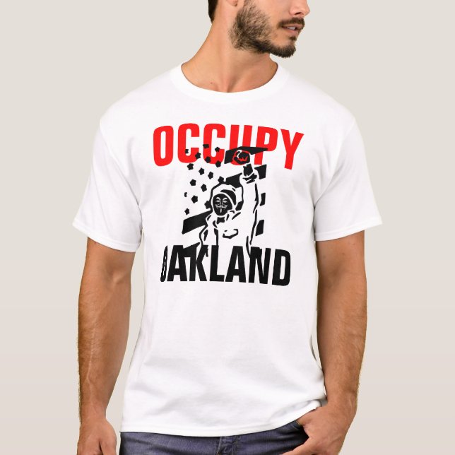OCCUPY OAKLAND T-Shirt (Front)