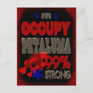 Occupy Petaluma OWS protest 99 strong poster Postcard