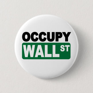 Occupy Wall St. 2 Inch Round Button