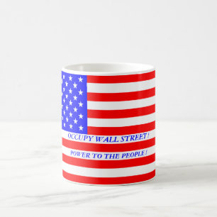 OCCUPY WALL STREET POWER TO THE PEOPLE ! COFFEE MUG