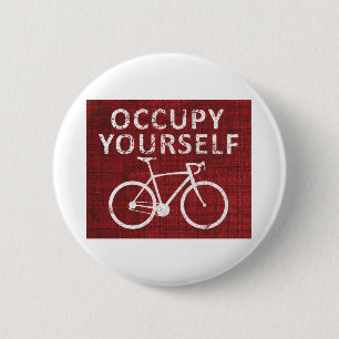 Occupy Yourself 2 Inch Round Button