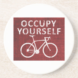 Occupy Yourself Coaster