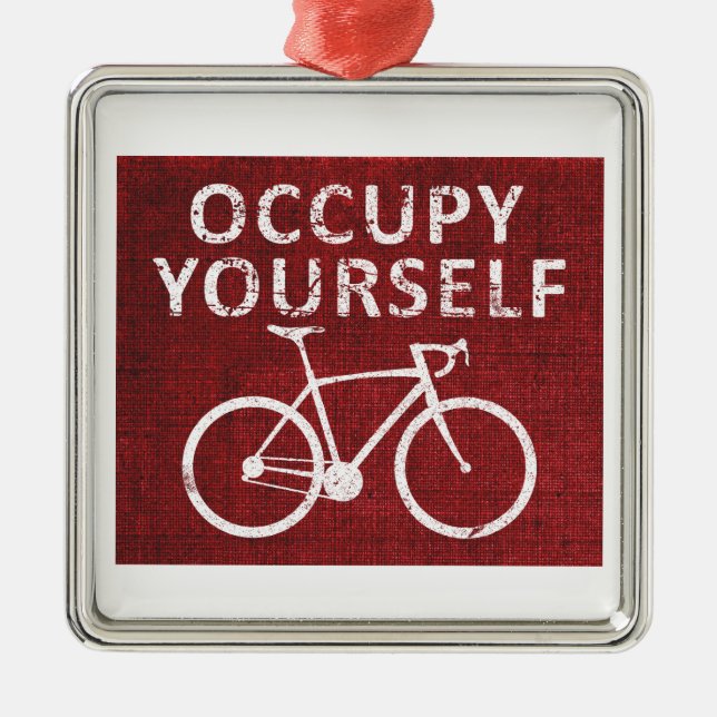 Occupy Yourself Metal Ornament (Front)