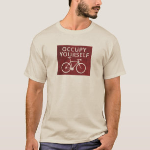 Occupy Yourself T-Shirt
