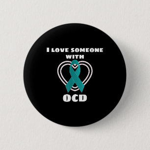 Ocd Awareness I Love Someone With Ocd 2 Inch Round Button